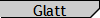 Glatt